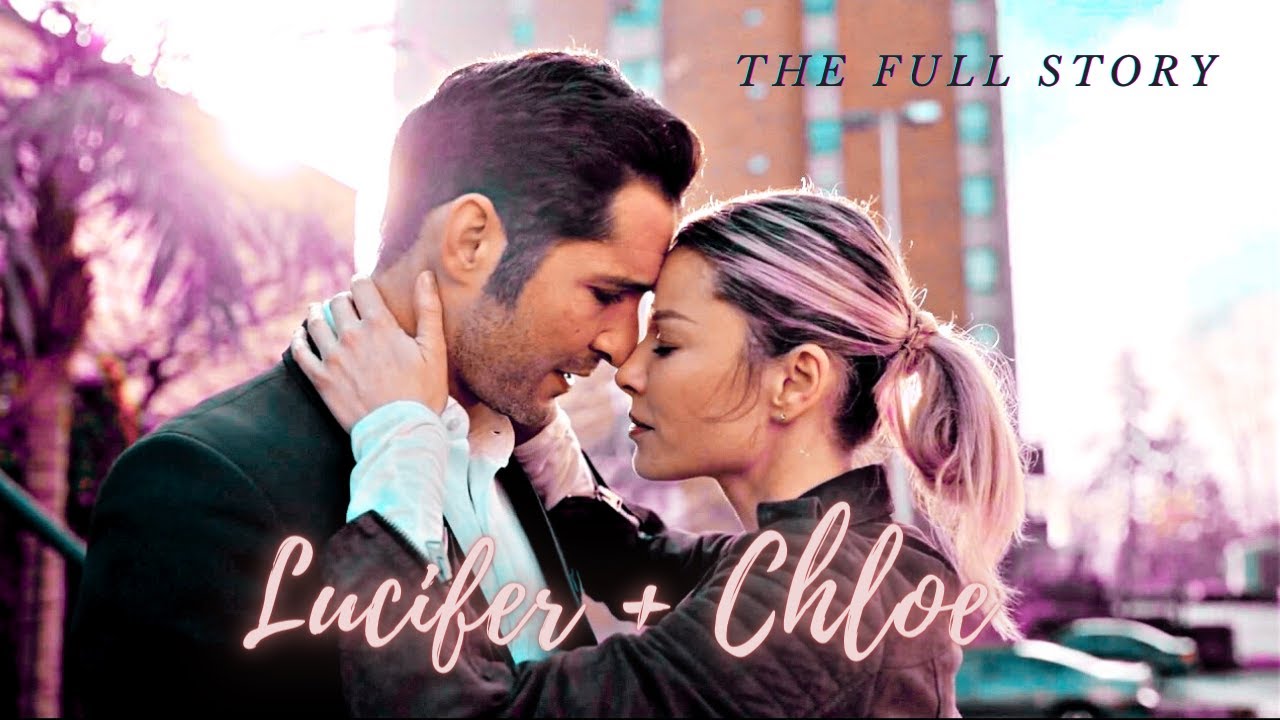 Lucifer and Chloe  Their FULL Story 1x01 6x10