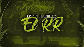 El RR - (En Vivo con Banda) - Lenin Ramirez