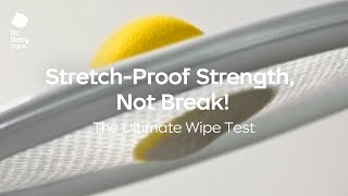 The Ultimate Wipe Test | Stretch-Proof Strength Challenge