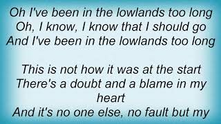 Gillian Welch - Lowlands Lyrics