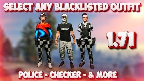 HOW TO GET BLACKLISTED OUTFITS IN GTA5 ONLINE (NEWGEN/OLDGEN)