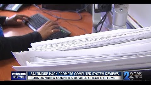 Baltimore hack prompts computer system reviews