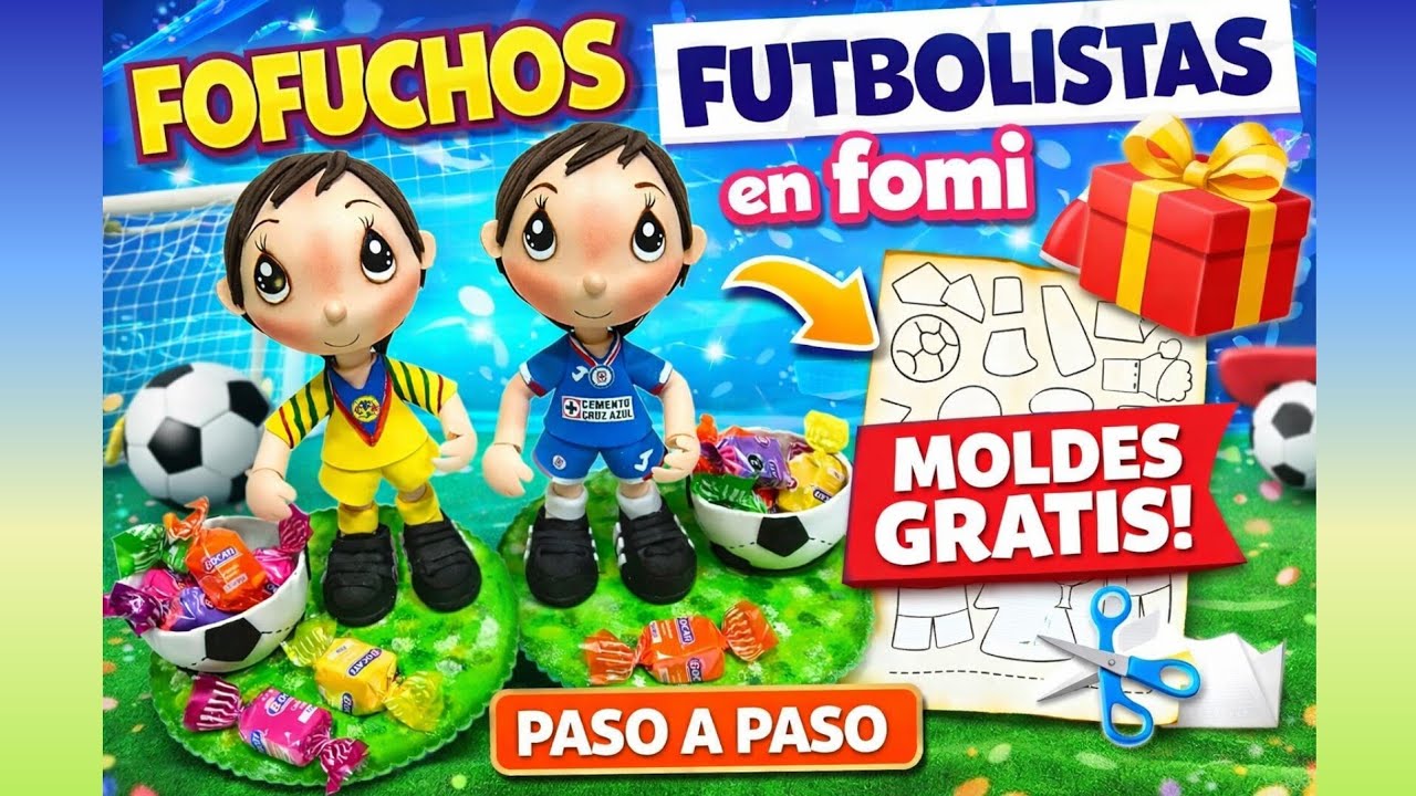 Aprende a Hacer Fofuchos Futbolistas ⚽ (Vas a Vender Muchísimos) + Moldes Gratis