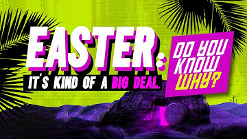 Evidence for Easter: 2 Minutes that Prove the Resurrection