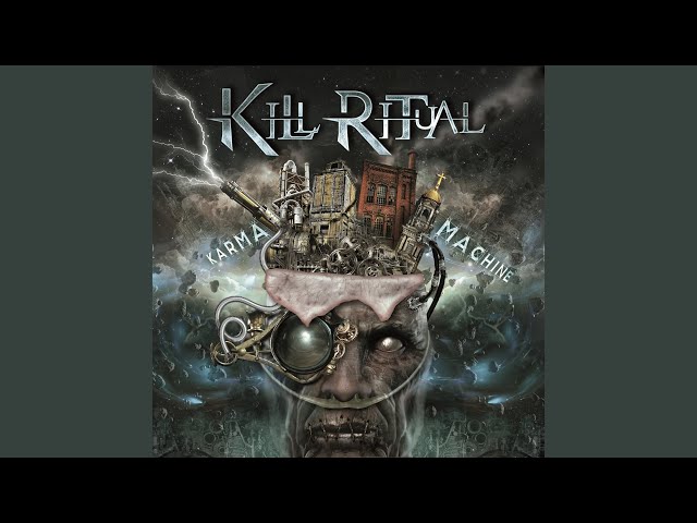 Kill Ritual - Karma Machine