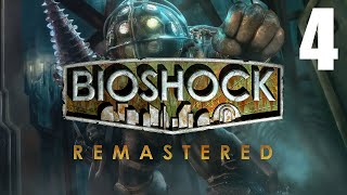 Let's Play Bioshock Remastered - Part 4 - PC Gameplay - Max Settings