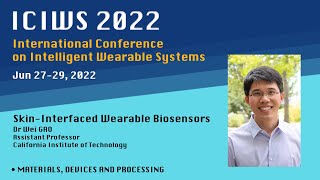 Skin-Interfaced Wearable Biosensors - Dr Wei GAO screenshot 5