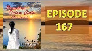 PENANTIAN DALAM CINTA EPISODE 167