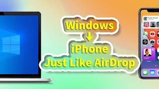 Send Files from Windows to iPhone — Just Like AirDrop