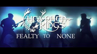 Heathen Kings - Fealty To None (Official Video)