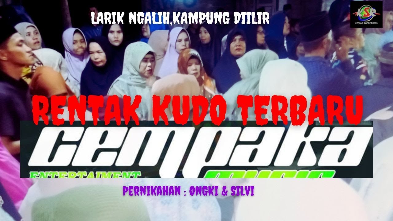 LARIK NGALIH BERGOYANG # RENTAK KUDO CEMPAKA MUSIK..Pernikahan ONGKI & SILVI, Desa Kampung Diilir