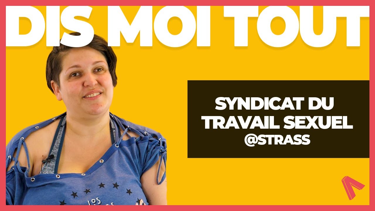LE STRASS : SYNDICAT DU TRAVAIL SEXUEL
