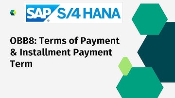How to create Payment Terms or Terms of Payment in SAP