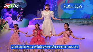 Cầu Vòng Hạnh Phúc | ST: Nguyễn Hồng Nguyệt Anh | BD: Kelbin Kids | DC: Cao Di | BT: Trần Minh Cường