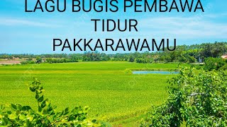 pakkarawamu #bugis #slowbass#lagubugis #viral