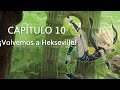 Volvemos a hekseville  gravity rush 10