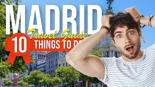 TOP 10 Things to do in Madrid, Spain 2024!