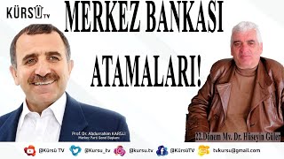 Merkez Bankasinda Görev Deği̇şi̇kli̇ği̇ İle Artan Dövi̇z Kuru Ne Olacak? Abdurrahi̇m Karsli Hüseyi̇n Güler
