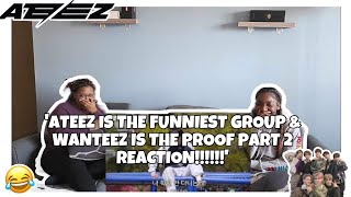 ATEEZ IS THE FUNNIEST GROUP & WANTEEZ IS THE PROOF PART 2 REACTION!!!!!!😂🤣😍🩷