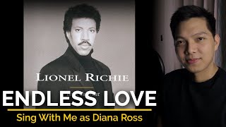 Video thumbnail of "Endless Love (Male Part Only - Karaoke) - Lionel Richie ft. Diana Ross"