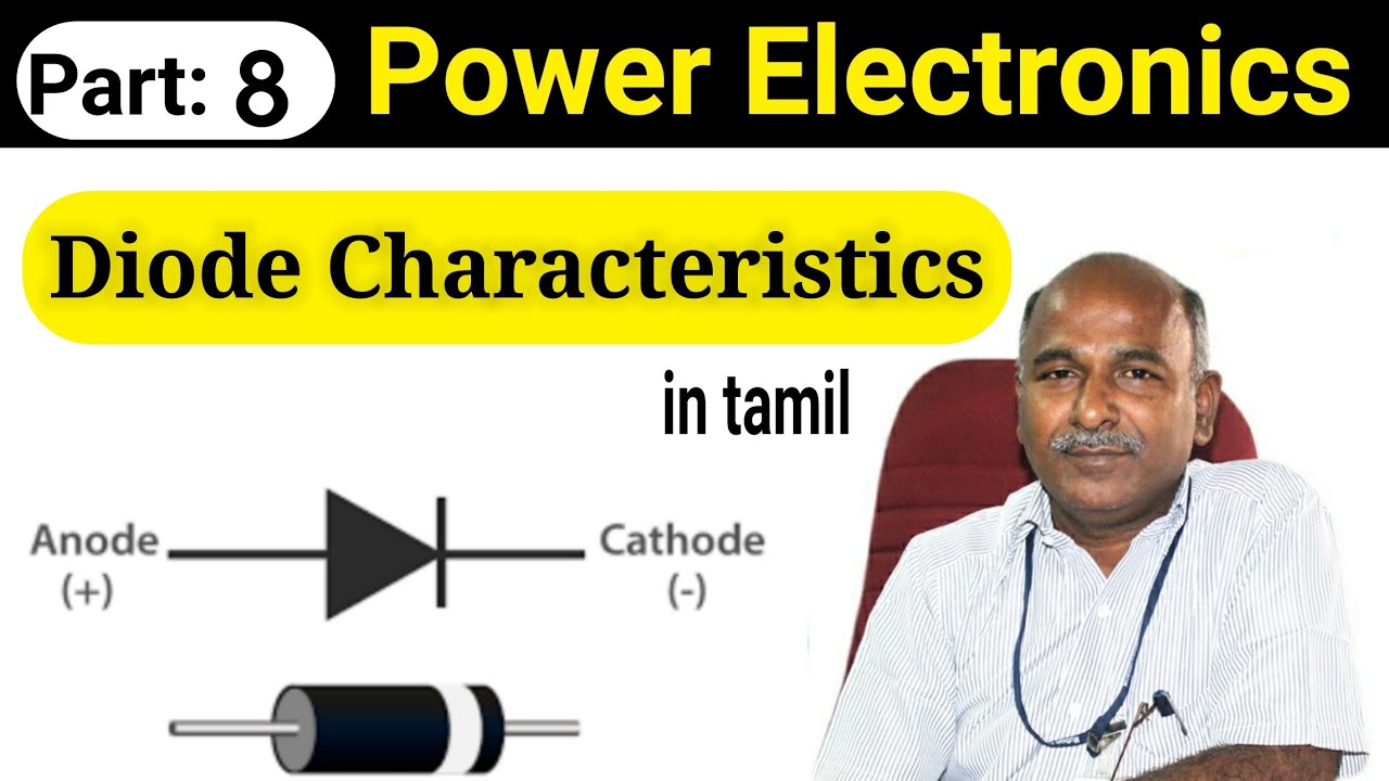 Diode Characteristics in tamil - YouTube