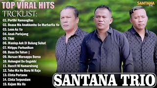 Download Lagu Santana Trio | Viral Hits Kompilasi Lagu Batak Terpopuler 2025 Top Album Batak Terbaik Enak Didengar MP3