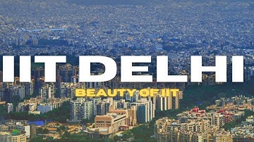 Beauty Of IIT DELHI 👑| JEE Advance 2026 Will Repeat the History | IIT JEE