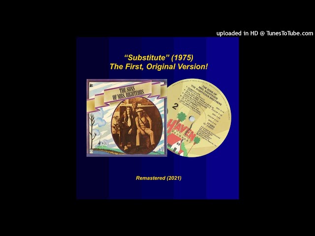 The Righteous Brothers (1975) – Substitute (Remastered)