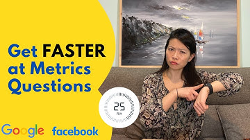 Get FASTER at execution/metrics questions for Product & Data Science Interviews