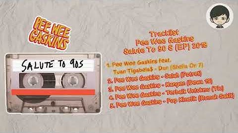 Pee Wee Gaskins - Salute To 90s