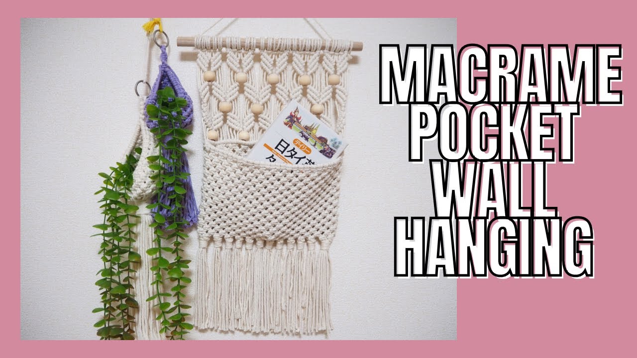 DIY Macrame pocket wall hanging มาคราเม่แขวนผนัง YouTube