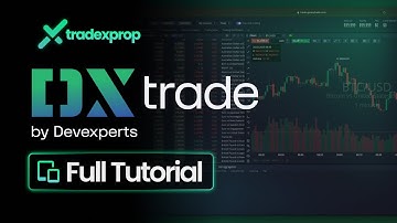 How to Use DXtrade (Complete Tutorial)