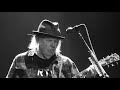 LOVE AND ONLY LOVE Neil Young POTR Live Ziggodome 10 7 19 Amsterdam mp3