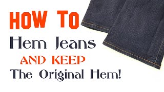 👖 Shorten Jeans by Hand & Keep the Original Hem! Easy way to take up jeans  without a sewing machine 