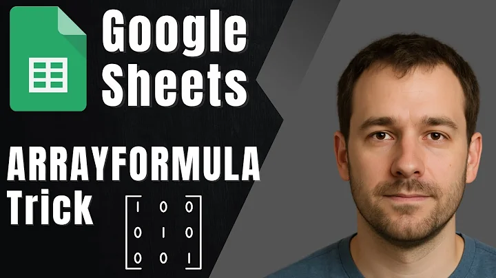 How to Copy Formulas Down a Column Automatically Using ARRAYFORMULA in Google Sheets (2025 Tutorial)