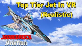 War Thunder VR || Top Tier Jets (realistic mode)