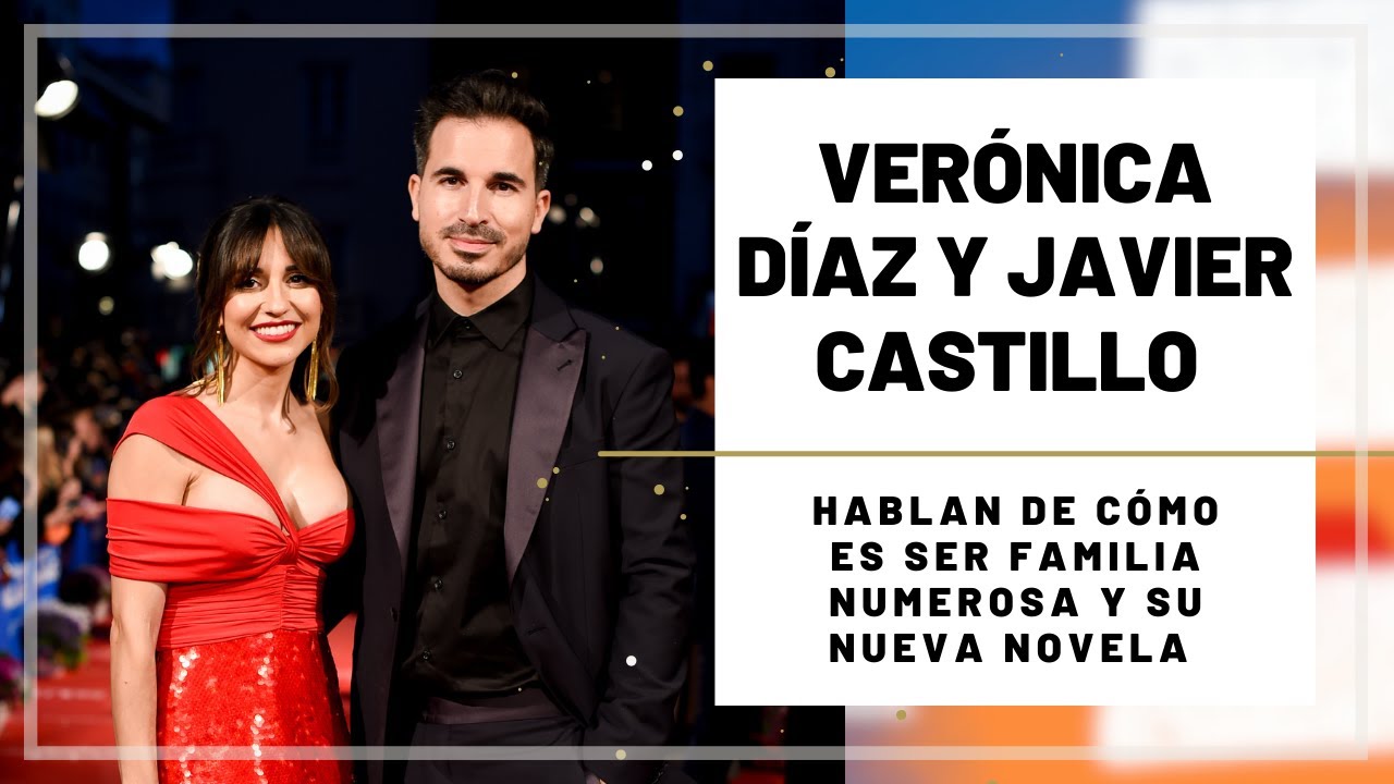 VERÓNICA DÍAZ y JAVIER CASTILLO hablan de SER FAMILIA numerosa | #27FestivalMalaga