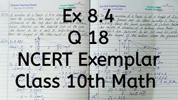 Ncert Exemplar, Ex 8.4, Q 18, Chapter 8, Introduction to Trigonometry & Its Applications, Class 10th