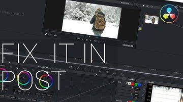 How To Fix It In Post // DaVinci Resolve 14
