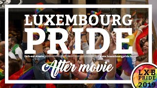 Luxembourg Pride 2019 | Official After Movie
