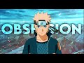 Naruto vs Sasuke Edit [AMV] - Obsession