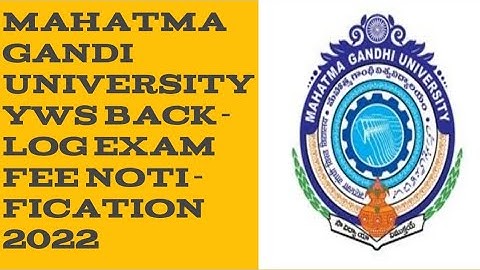 Mahatma Gandhi University YWS Backlog Exam Fee Notification 2022|MGU YWS Last Date 2022