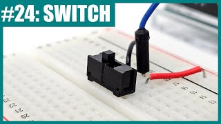 How to Use a Slide Switch with an Arduino (Lesson #24)