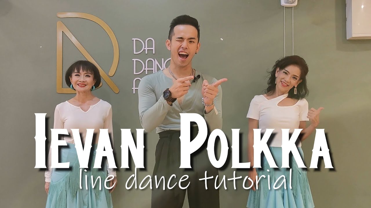 【Line Dance Tutorial】Ievan Polkka