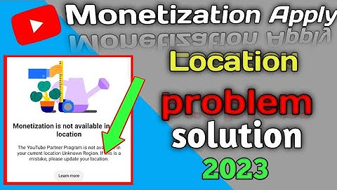 HOW TO FIX MONETIZATION NOT AVAILABLE IN YOUR LOCATION 2023 | Monetisation Problem solve #technology