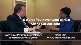 5 Words You Never Want to Hear After an Accident