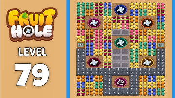 Fruit Hole level 79 solution