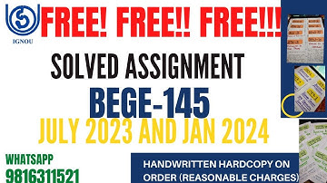BEGE145 2023 24 SOLVED ASSIGNMENT