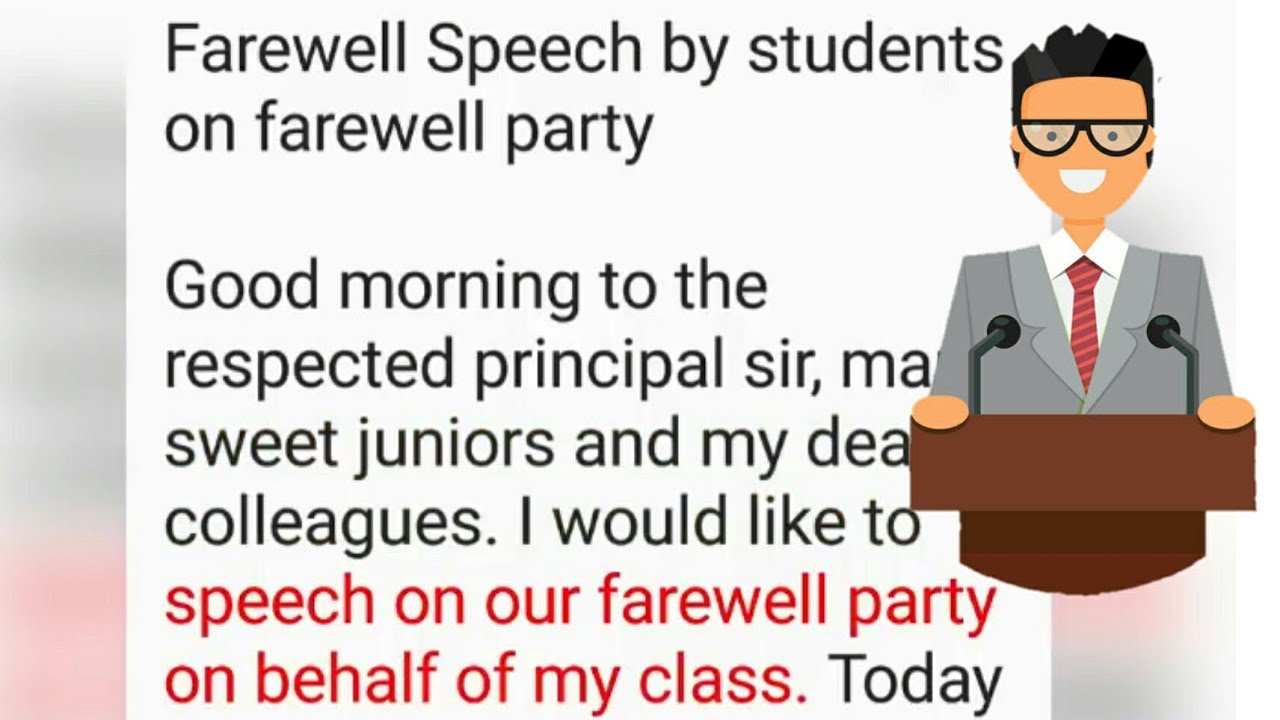 Farewell Speech by Students on Farewell Party | Speech in English | How to  Start a Speech | - YouTube
