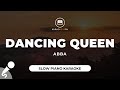 Dancing queen  abba slow piano karaoke